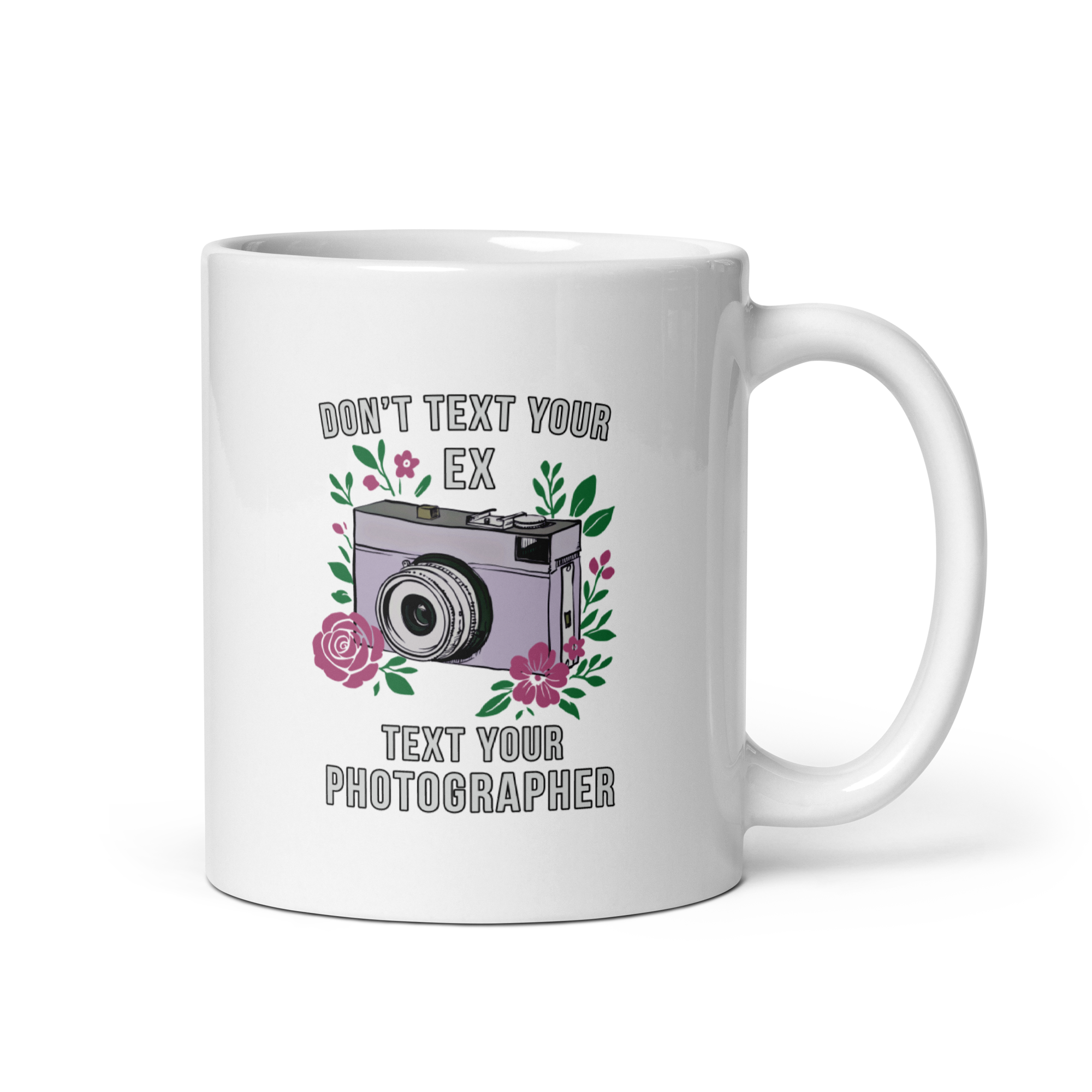 "Don't Text Your Ex" Mug