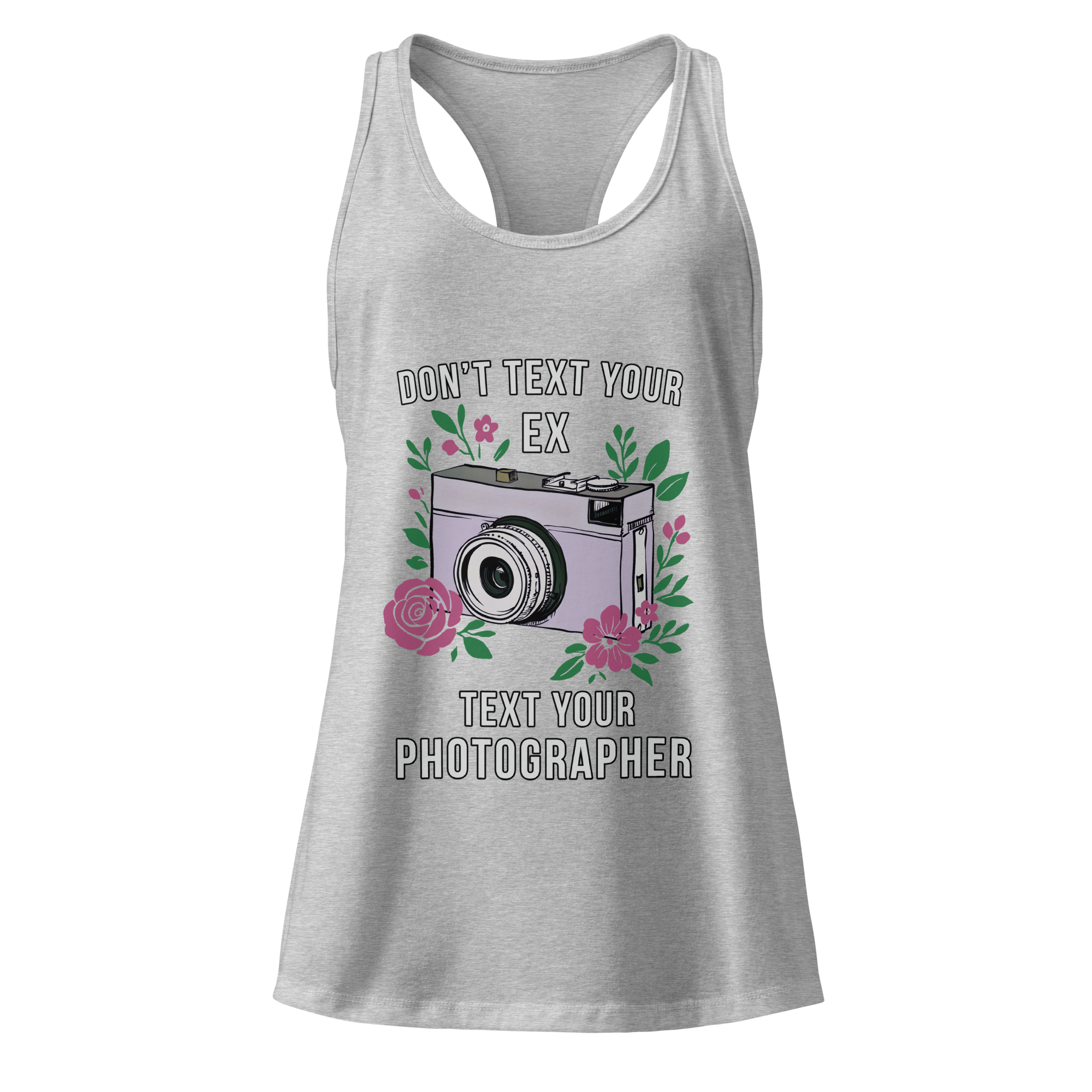 "Don't Text Your Ex" Women’s fitted racerback tank top