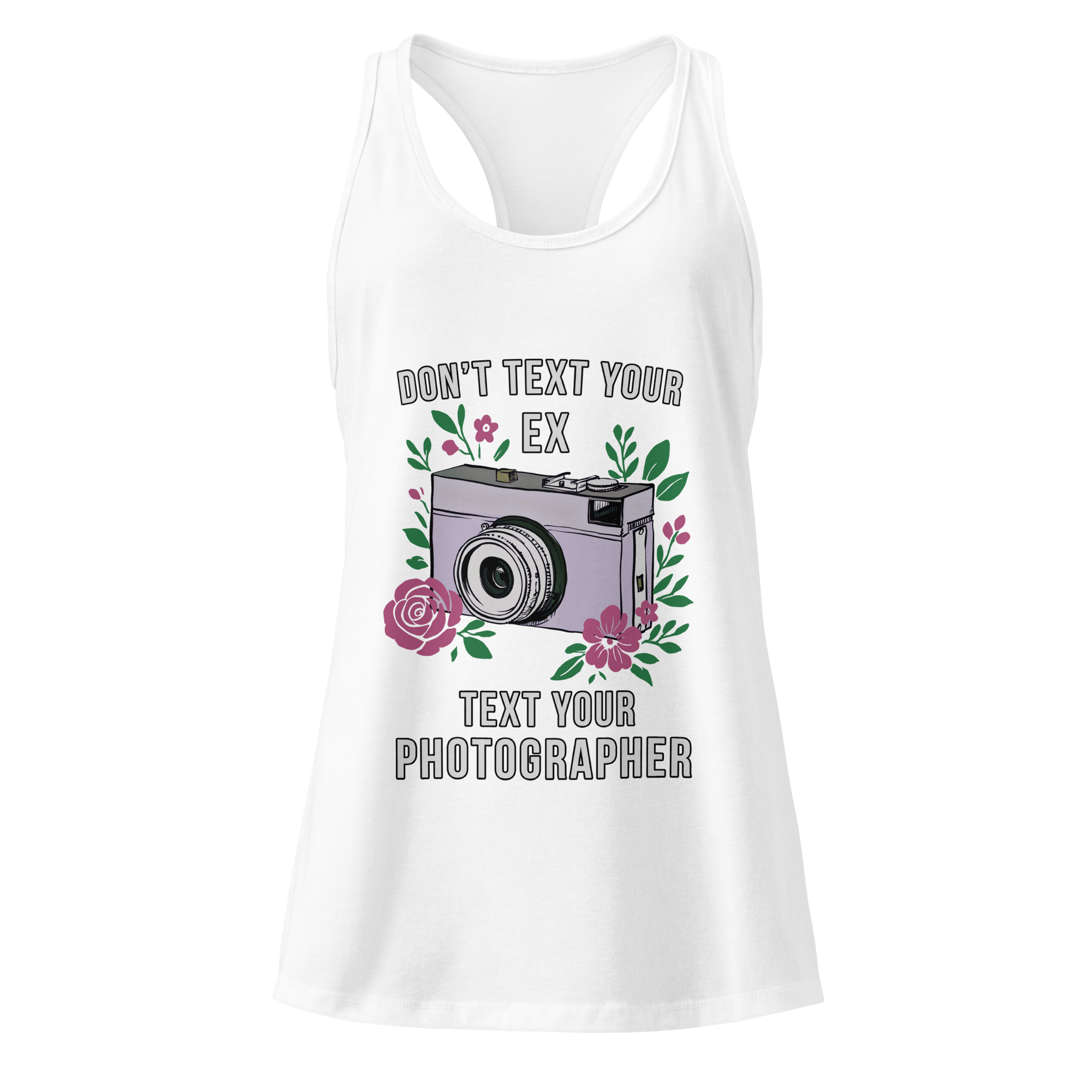 "Don't Text Your Ex" Women’s fitted racerback tank top